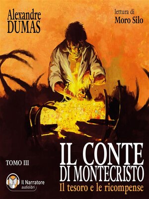 cover image of Il Conte di Montecristo--Tomo III--Il tesoro e le ricompense